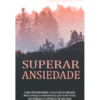 Superar a ansiedade